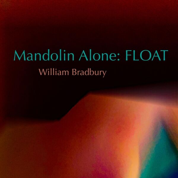 Cover art for Mandolin Alone: Float